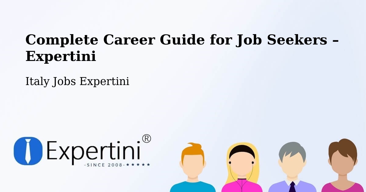 Career Guide for Job Seekers – Settimo Torinese - Settimo Torinese, Italy Jobs Expertini