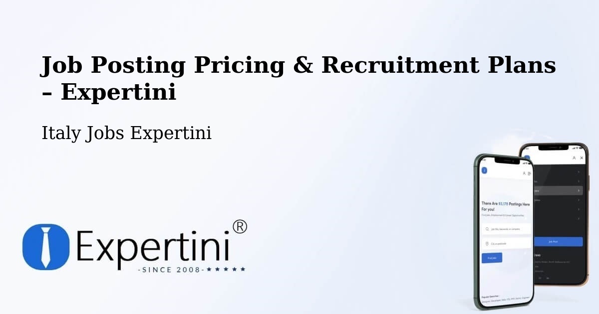 Job Posting Pricing & Recruitment Plans – Settimo Torinese - Settimo Torinese, Italy Jobs Expertini