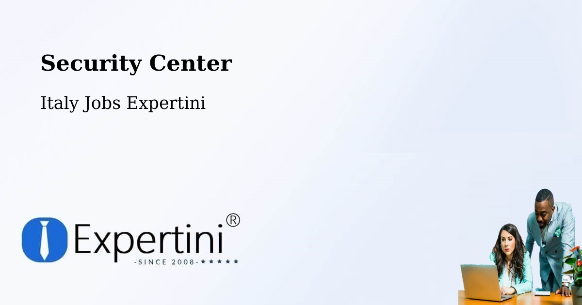 Security & Compliance – Settimo Torinese - Italy Jobs Expertini